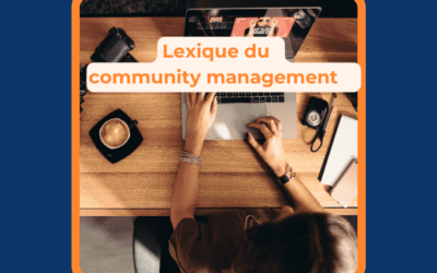 Le Lexique du community management